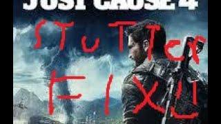 Just Cause 4 Stutter fix (10 second fix)