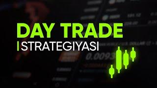 FOREXDA DAY TRADE STRATEGIYASI