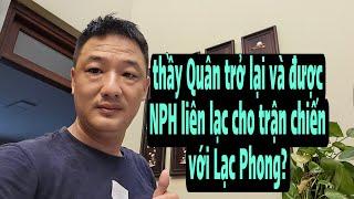 Lạc Phong vs youtuber NPH và bộ sậu | thầy Quân gia nhập hàng ngũ này?