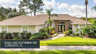 11426 Lake Katherine Cir Clermont, FL 34711 | House Video Tour