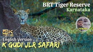 BRT Tiger Reserve in India | K Gudi Safari by Karnataka JLR | English version