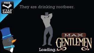 Free Steam Games - Max Gentlemen