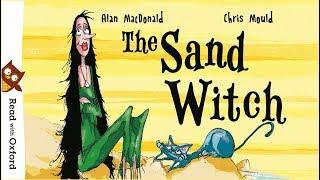 Story time: The Sand Witch | Oxford Owl