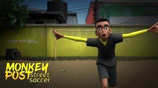 Monkey Post - Street Soccer Trailer