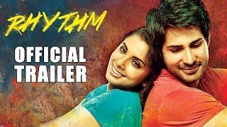 Rhythm Official Trailer | Adeel Chaudhary | Rinil Routh