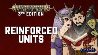 Reinforced Units | 3rd Edition Warhammer Age of Sigmar