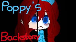 Poppy's Backstory || Poppy Playtime || Heart Afire || Gacha Club