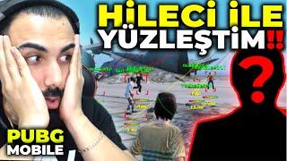 HİLECİ İLE YÜZLEŞTİM!!  (HİLEYİ KİMDEN ALIYORSUN?)  | PUBG MOBILE