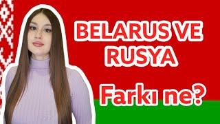 BELARUS VE RUSYA ARASINDA NE FARK VAR?