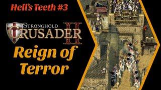 Stronghold Crusader 2 - FINAL MISSION: Reign of Terror (2023 Gameplay Walkthrough)