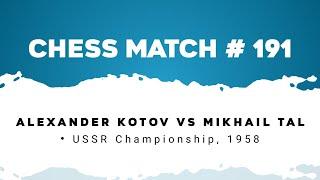 Alexander Kotov vs Mikhail Tal • USSR Championship, 1958