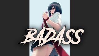 Badass - AMV - Anime Mix