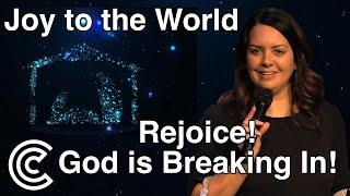 Rejoice! God is Breaking In! | Cornerstoneaz.org | Pastor Celeste Brown