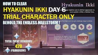 Hyakunin Ikki 2.5 Day 6 - Trial Character Only (F2P Guide) | Genshin Impact