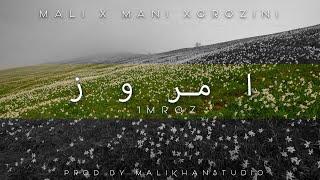 IMROZ || MALI X MANI X GrozINI || MALIKHANSTUDIO