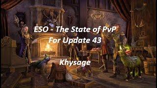 ESO - The State of PvP For Update 43