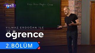 Yılmaz Erdoğan ile Öğrence | 2. Bölüm