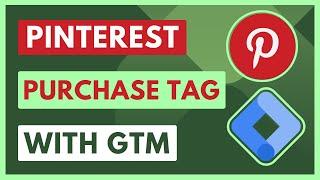 Pinterest Purchase Tag setup with Google Tag Manager | Pinterest Checkout tag | Sultanul M