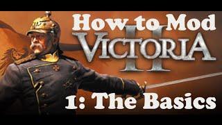 How to Mod Victoria 2: The Basics