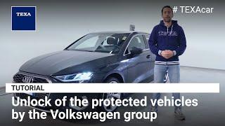 Unlock of the protected vehicles by the Volkswagen group - EN