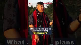What has Nagaland government planned for Dimapur?