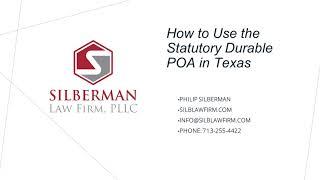 How to Use The Statutory Power of Attorney Form in Texas