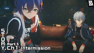 ZZZ - Main Story: Chapter 1: Intermission - Part 5