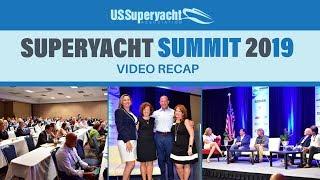 U.S. Superyacht Association's 6th Annual Superyacht Summit 2019