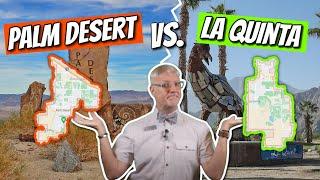 PALM DESERT vs. LA QUINTA California: Cost of Living, Lifestyle, and More!