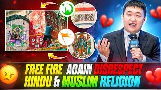 FREE FIRE AGAIN DISRESPECT HINDU & MUSLIM RELIGION | FREE FIRE INSULTING RELIGION !!