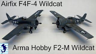 2 for 1!  Wildcat Dual Build!  Airfix F4f and Arma Hobby FM-2 1:72 full build