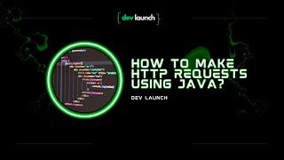 How to make HTTP requests using Java?