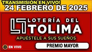 Resultado LOTERIA DEL TOLIMA del LUNES 24 de Febrero 2025