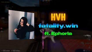 hvh 4k media | fatality.win | ft. ephoria | PAID SPOOFER CFG