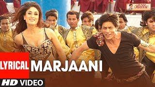 Lyrical: Marjaani Song | Billu | Shahrukh Khan | Kareena Kapoor | Sukhwinder Singh, Sunidhi Chauhan