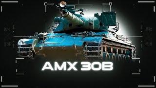 AMX 30B - Как играть на этом ст