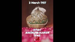 The Empire they left behindwhen Aurangzeb Alamgir Hazartleri Died #shorts