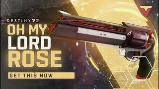 Rose Is Absolutely Incredible, Get One Now - Destiny 2 Season of the Seraph