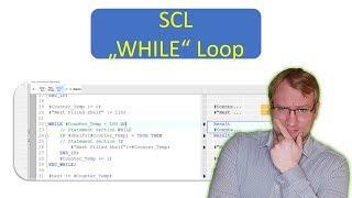 TIA Portal: "WHILE" "DO" Loop in SCL