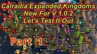 Calradia Expanded Kingdoms NEW V 1.0.2 Campaign Part 1| Bannerlord | Flesson19