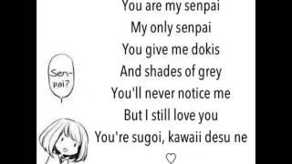 Notice me, senpai~ Song