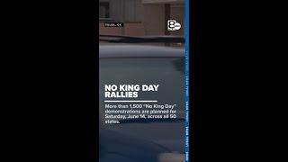 No King Day rallies across country Saturday, June 14