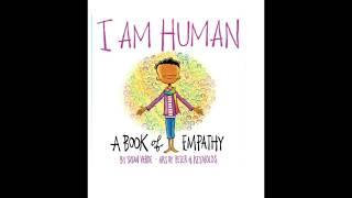  READ ALOUD: I AM HUMAN By Susan Verde