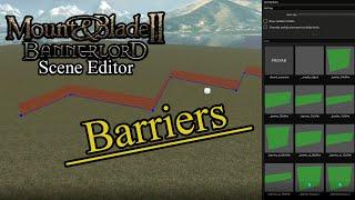 Bannerlord - Scene Editor Tutorial #19 - Barriers