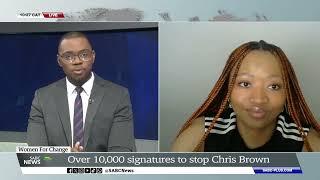 Chris Brown Concert I Advocacy group petitions Home Affairs to revoke US musician's visa