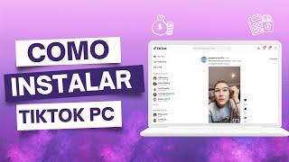 ¿Cómo INSTALAR TikTok en PC? 2024 ️