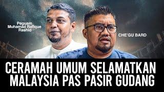 CERAMAH UMUM SELAMATKAN MALAYSIA   / 18 NOV 2024