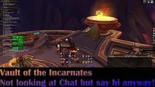 World of Warcraft Raid #1 - Vault of the Incarnates - No Commentary