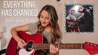 Everything Has Changed Guitar Play Along - Taylor Swift (feat Ed Sheeran) // Nena Shelby