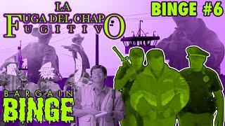 Binge #6 - La Fuga del Chapo | Bargain Binge Podcast